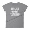 English Teacher Like A Normal Teacher Much Cooler Women's T-Shirt - Image 5