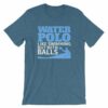 Water Polo Like Swimming But With Balls Funny T-Shirt - Image 3