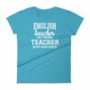 English Teacher Like A Normal Teacher Much Cooler Women's T-Shirt - Image 11