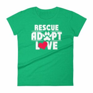 Rescue Adopt Love Dog Paw Dog Rescue and Adopt Women's T-Shirt - Image 10