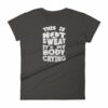 This Is Not Sweat, It's My Body Crying Workout Women's T-Shirt - Image 2