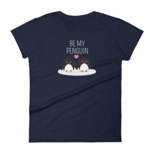 Be My Penguin Couples Mates For Life Women's T-Shirt - Image 4