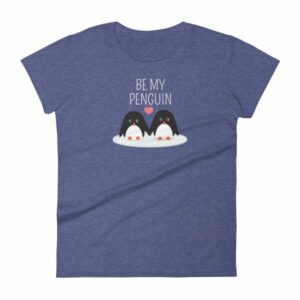 Be My Penguin Couples Mates For Life Women's T-Shirt - Image 6