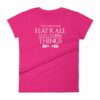 Thats What I Do I Eat Kale And I Know Things Vegan Women's T-Shirt - Image 15