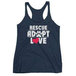 Rescue Adopt Love Dog Paw Dog Rescue and Adopt Women's tank top - Image 5