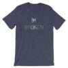 I'm Ok - I'm Broken Invisible Illness T-Shirt - Image 8