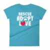 Rescue Adopt Love Cat Paw Dog Rescue and Adopt Women's T-Shirt - Image 12