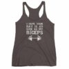 I Hope Your Day Is As Nice As My Biceps Workout Women's tank top - Image 2