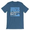 Water Polo Like Swimming But With Balls Funny T-Shirt - Image 8