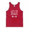 I Hope Your Day Is As Nice As My Biceps Workout Tank top - Image 8