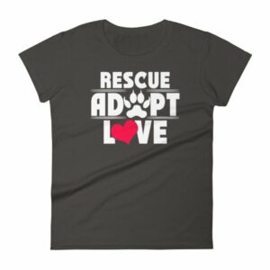 Rescue Adopt Love Dog Paw Dog Rescue and Adopt Women's T-Shirt - Image 2