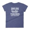 English Teacher Like A Normal Teacher Much Cooler Women's T-Shirt - Image 6
