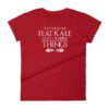 Thats What I Do I Eat Kale And I Know Things Vegan Women's T-Shirt - Image 16