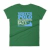 Water Polo Like Swimming But With Balls Funny Women's T-Shirt - Image 8