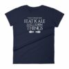 Thats What I Do I Eat Kale And I Know Things Vegan Women's T-Shirt - Image 4