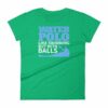 Water Polo Like Swimming But With Balls Funny Women's T-Shirt - Image 10