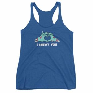 I Chews You Zombie Hands Zombie Lovers Women's tank top - Image 9