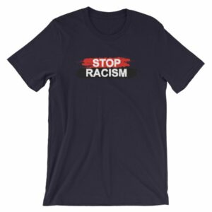 Stop Racism All One Race Anti-Racism T-Shirt - Image 6