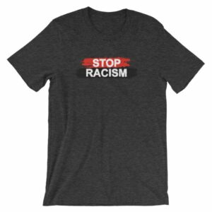 Stop Racism All One Race Anti-Racism T-Shirt - Image 7