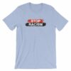 Stop Racism All One Race Anti-Racism T-Shirt - Image 10