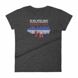 We Will Never Forget September 11th Patriot Day Women's T-shirt - Image 3