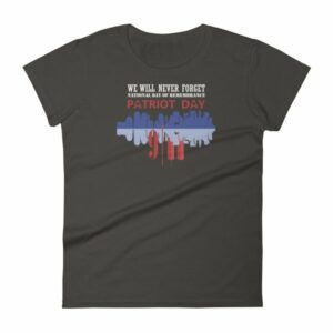 We Will Never Forget September 11th Patriot Day Women's T-shirt - Image 2