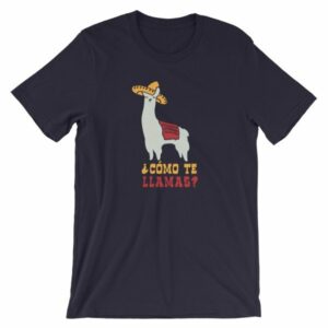 Como Te Llamas Funny Llama Spanish Word Humor T-Shirt - Image 6