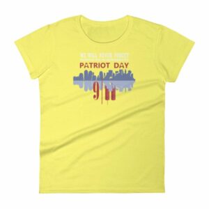 We Will Never Forget September 11th Patriot Day Women's T-shirt - Image 12