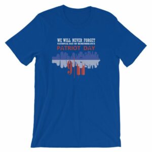 We Will Never Forget September 11th Patriot Day T-shirt - Image 11