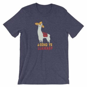 Como Te Llamas Funny Llama Spanish Word Humor T-Shirt - Image 4