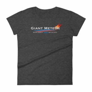 Giant Meteor Making America Molten Again Political Women's T-Shirt - Image 3
