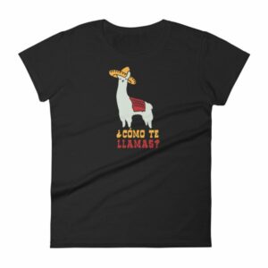 Como Te Llamas Funny Llama Spanish Word Humor Women's T-Shirt