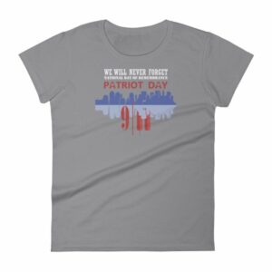We Will Never Forget September 11th Patriot Day Women's T-shirt - Image 5