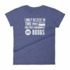 I Believe In The 1st Amendment And Boobs Funny Women's T-Shirt - Image 6
