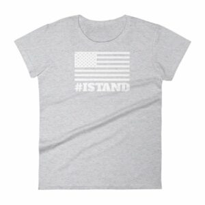 I Stand American Flag Hashtag Anthem Woman's T-Shirt - Image 7