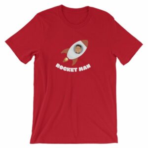 Kim Jong Un North Koreas Rocket Man Funny T-Shirt - Image 12