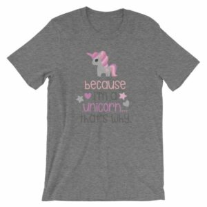 Because Im A Unicorn Thats Why Funny Unicorn Lovers T-Shirt - Image 8