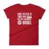 I Believe In The 1st Amendment And Boobs Funny Women's T-Shirt - Image 17