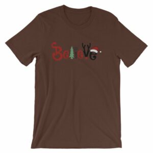 Believe All Things Christmas Rudolph Santa Holiday T-Shirt - Image 2
