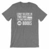 I Believe In The 1st Amendment And Boobs Funny T-Shirt - Image 11