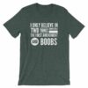 I Believe In The 1st Amendment And Boobs Funny T-Shirt - Image 4
