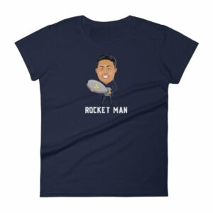 Kim Jong Un North Koreas Rocket Man Funny Woman's T-Shirt - Image 4