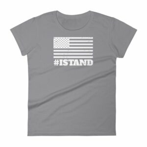 I Stand American Flag Hashtag Anthem Woman's T-Shirt - Image 5