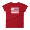 I Stand American Flag Hashtag Anthem Woman's T-Shirt - Image 17