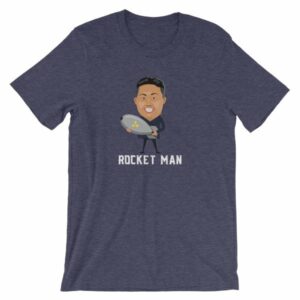 Kim Jong Un North Koreas Rocket Man Funny T-Shirt - Image 4