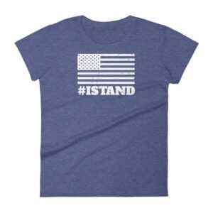 I Stand American Flag Hashtag Anthem Woman's T-Shirt - Image 6