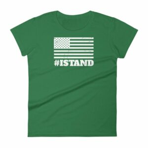 I Stand American Flag Hashtag Anthem Woman's T-Shirt - Image 8