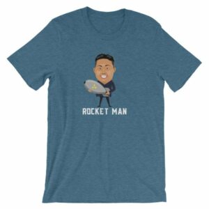 Kim Jong Un North Koreas Rocket Man Funny T-Shirt - Image 2