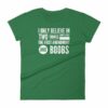 I Believe In The 1st Amendment And Boobs Funny Women's T-Shirt - Image 8