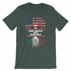 Proud American with Italian Roots Heritage T-Shirt - Image 4